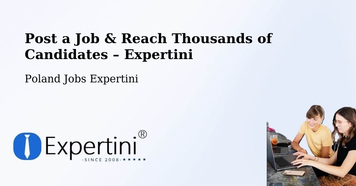 Post a Job in Moryń – Hire the Right Talent - Moryń, Poland Jobs Expertini