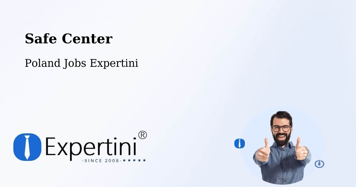 Safety Center – Moryń - Poland Jobs Expertini
